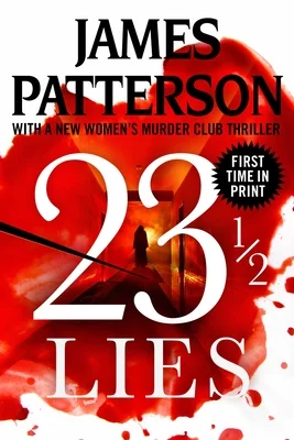 Featured image for Zusammenfassung von '23 ½ Lügen' von James Patterson und Maxine Paetro