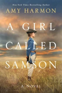 Featured image for Zusammenfassung von 'A Girl Called Samson' von Amy Harmon