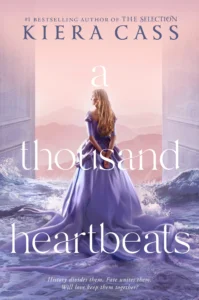 Featured image for Zusammenfassung von "A Thousand Heartbeats" von Kiera Cass
