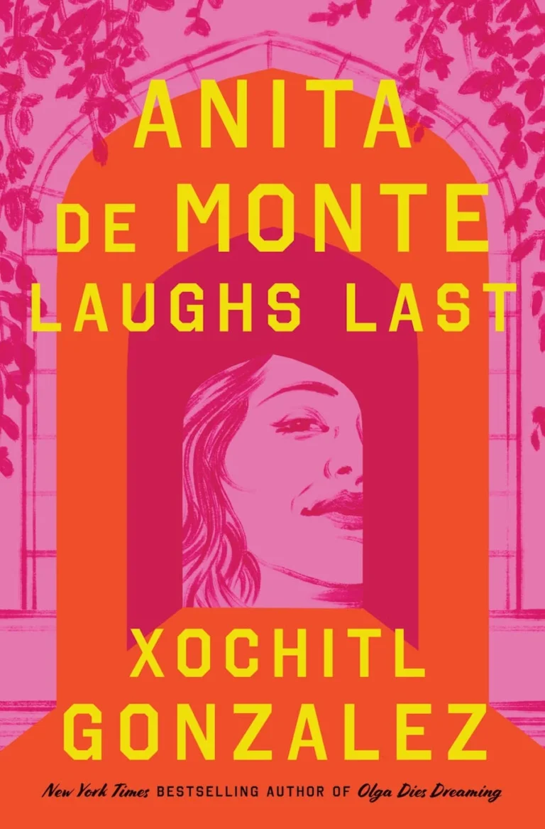 Featured image for "Zusammenfassung von 'Anita de Monte Laughs Last' von Xóchitl González"