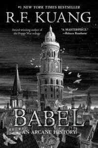 Featured image for Zusammenfassung von "Babel" von R.F. Kuang