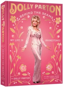 Featured image for Zusammenfassung von 'Behind the Seams: My Life in Rhinestones' von Dolly Parton