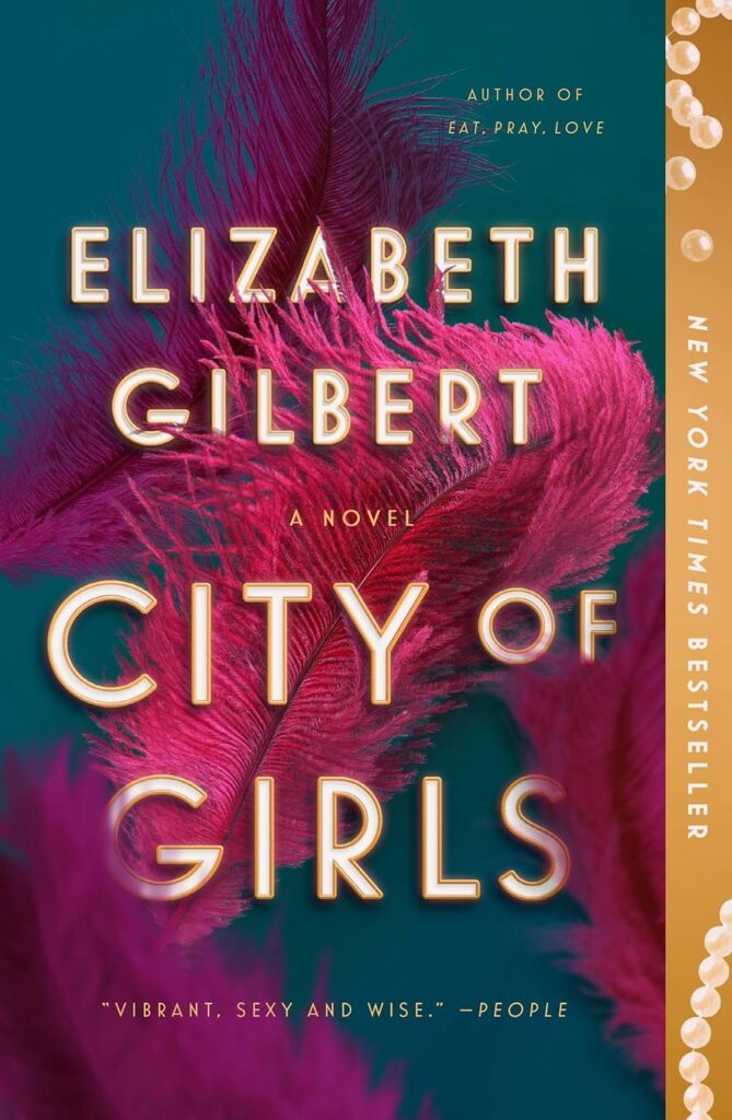 Featured image for Zusammenfassung von "City of Girls" von Elizabeth Gilbert