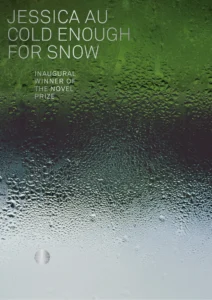 Featured image for Zusammenfassung von "Cold Enough for Snow" von Jessica Au