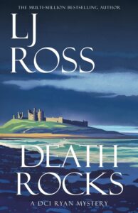 Featured image for Zusammenfassung von „Death Rocks: A DCI Ryan Mystery #21“ von L.J. Ross