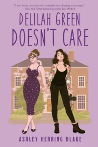 Featured image for Zusammenfassung von 'Delilah Green Doesn't Care' von Ashley Herring Blake