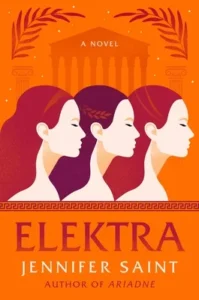 Featured image for Zusammenfassung von 'Elektra' von Jennifer Saint