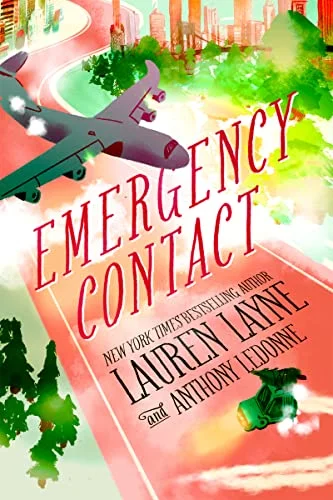 Featured image for Zusammenfassung von „Emergency Contact“ von Lauren Layne und Anthony LeDonne