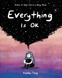 Featured image for Zusammenfassung von 'Alles ist okay' von Debbie Tung