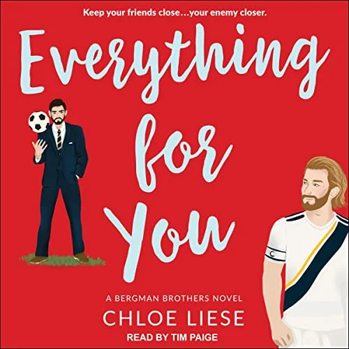 Featured image for Zusammenfassung von 'Everything for You' von Chloe Liese
