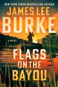 Featured image for Zusammenfassung von 'Flags on the Bayou' von James Lee Burke