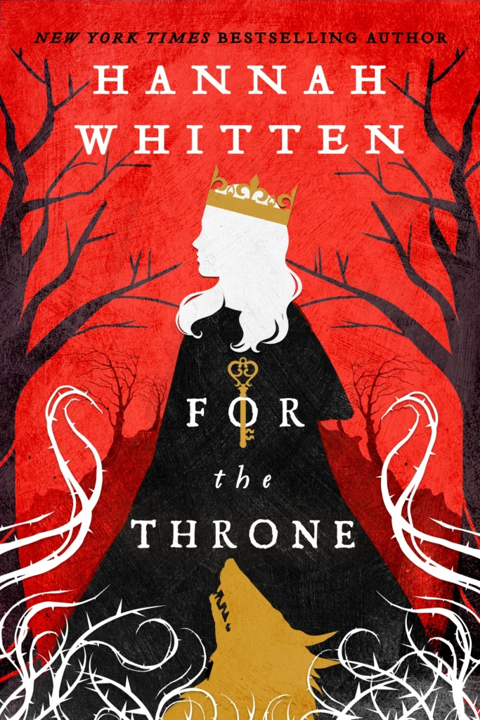 Featured image for Zusammenfassung von 'For the Throne' von Hannah F. Whitten