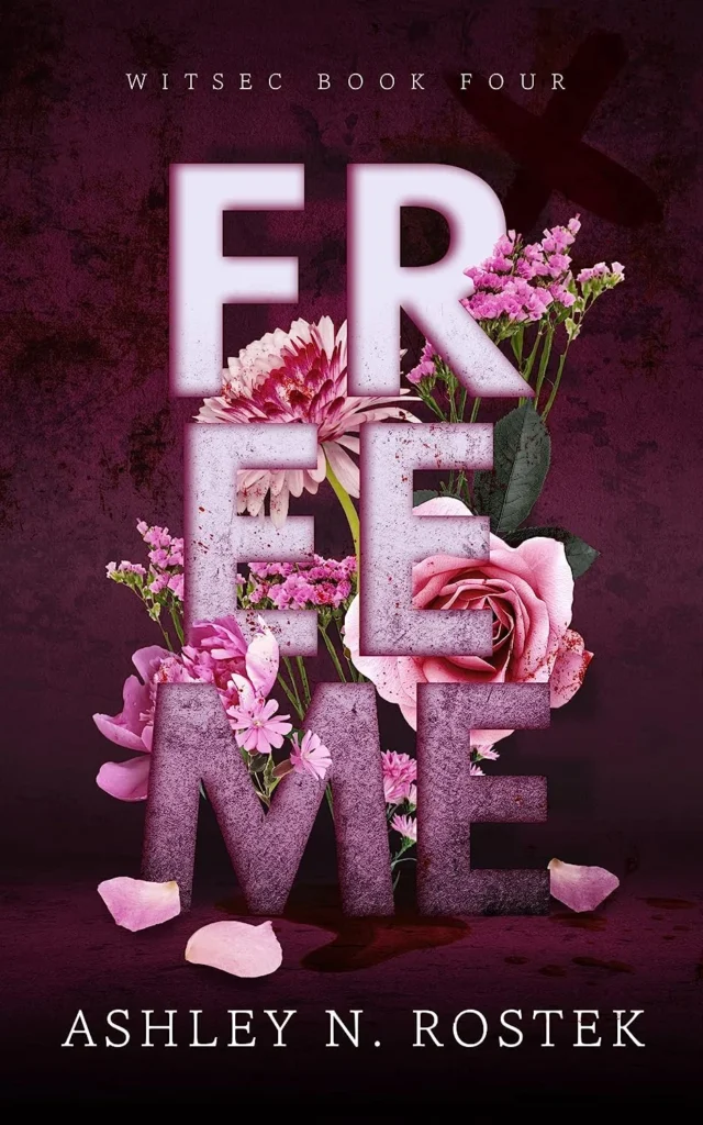 Featured image for Zusammenfassung von 'Free Me' von Ashley N. Rostek