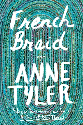 Featured image for Zusammenfassung von 'French Braid' von Anne Tyler