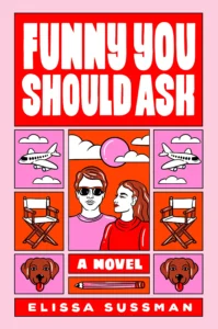 Featured image for Zusammenfassung von 'Funny You Should Ask' von Elissa Sussman