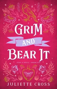 Featured image for Zusammenfassung von 'Grim and Bear It' von Juliette Cross