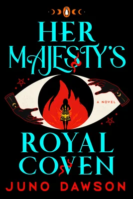 Featured image for Zusammenfassung von "Her Majesty's Royal Coven" von Juno Dawson