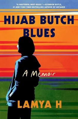 Featured image for Zusammenfassung von 'Hijab Butch Blues' von Lamya H.