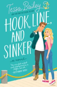 Featured image for Zusammenfassung von 'Hook, Line, and Sinker' von Tessa Bailey