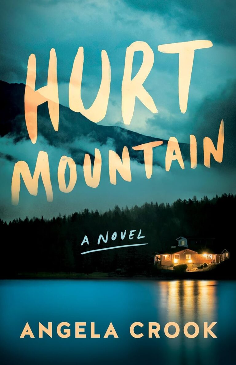 Featured image for Zusammenfassung von "Hurt Mountain" von Angela Crook