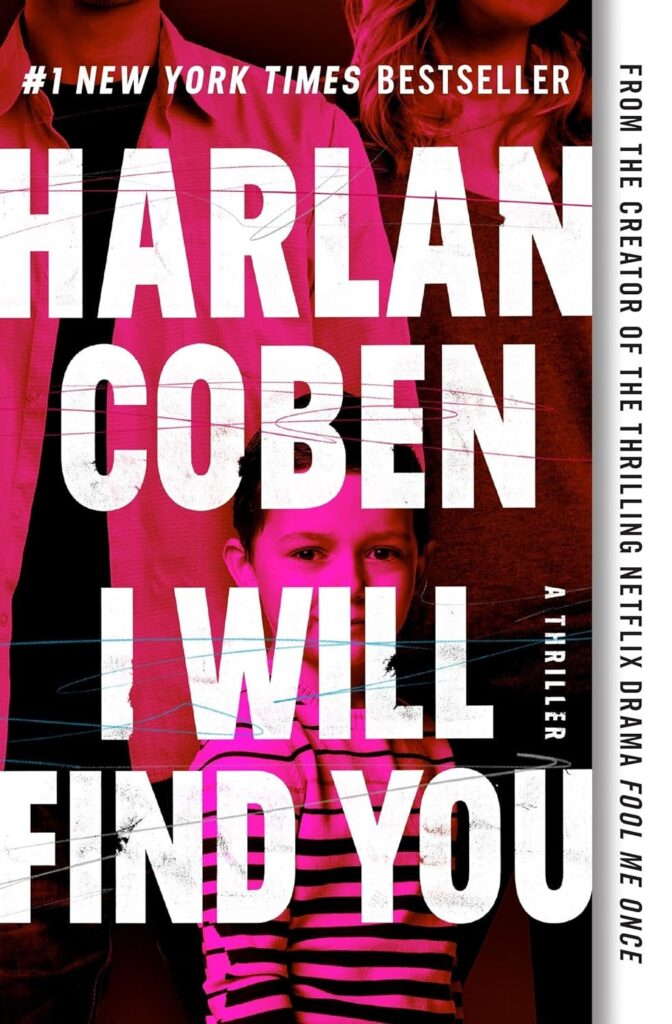 Featured image for Zusammenfassung von "Ich werde dich finden" von Harlan Coben