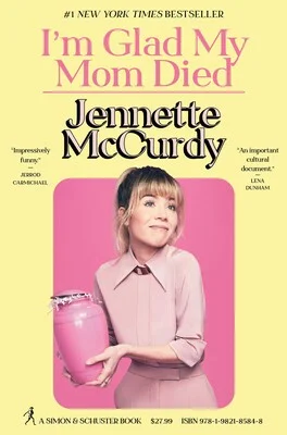 Featured image for Zusammenfassung von „Ich freue mich, dass meine Mutter gestorben ist“ von Jennette McCurdy