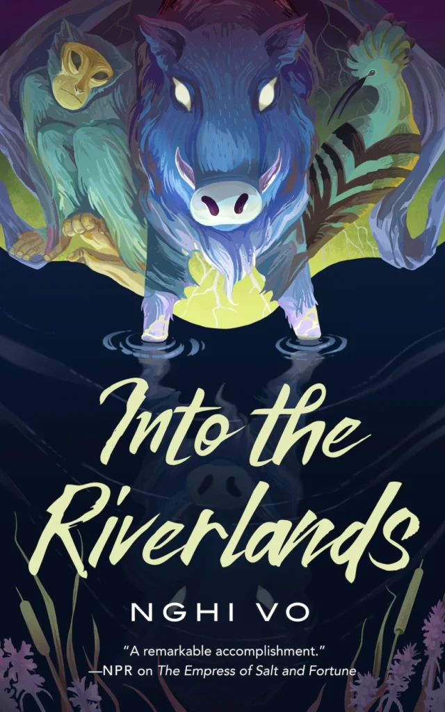 Featured image for Zusammenfassung von 'Into the Riverlands' von Nghi Vo