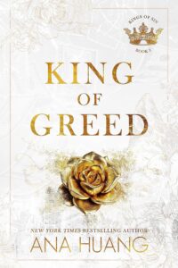 Featured image for Zusammenfassung von „King of Greed“ von Ana Huang