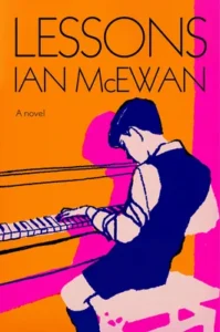 Featured image for Zusammenfassung von 'Lessons' von Ian McEwan