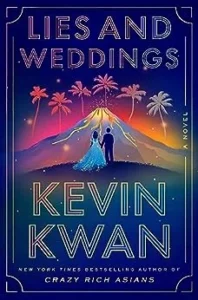 Featured image for Zusammenfassung von „Lügen und Hochzeiten“ von Kevin Kwan