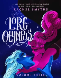 Featured image for Zusammenfassung von 'Lore Olympus: Band Drei' von Rachel Smythe