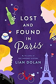 Featured image for Zusammenfassung von „Lost and Found in Paris“ von Lian Dolan