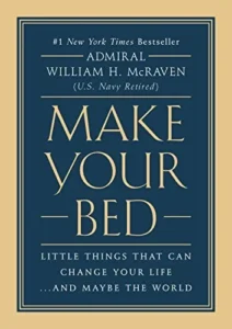Featured image for Zusammenfassung von „Make Your Bed“ von Admiral William H. McRaven