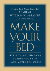 Featured image for Zusammenfassung von 'Make Your Bed: Kleine Dinge, die dein Leben verändern können…und vielleicht die Welt' von William H. McRaven