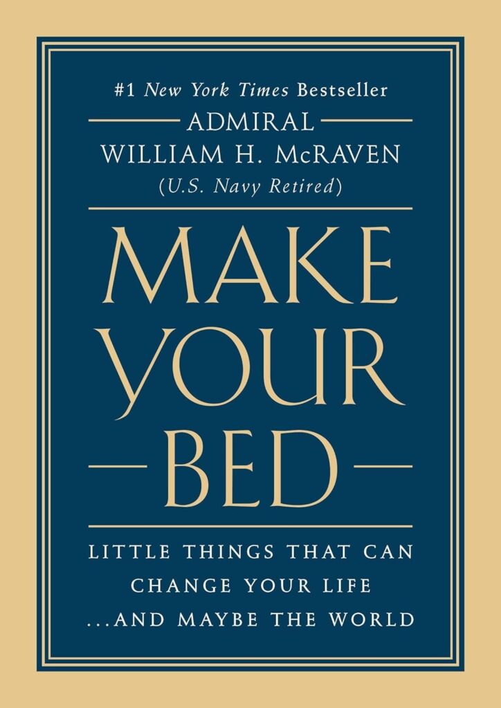 Featured image for Zusammenfassung von 'Make Your Bed: Kleine Dinge, die dein Leben verändern können…und vielleicht die Welt' von William H. McRaven