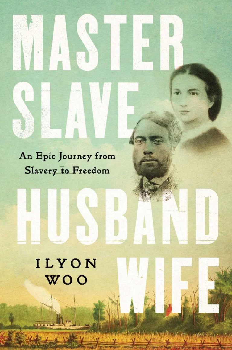 Featured image for Zusammenfassung von 'Master Slave Husband Wife: An Epic Journey from Slavery to Freedom' von Ilyon Woo