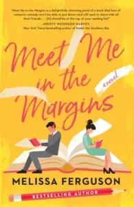 Featured image for Zusammenfassung von 'Meet Me in the Margins' von Melissa Ferguson