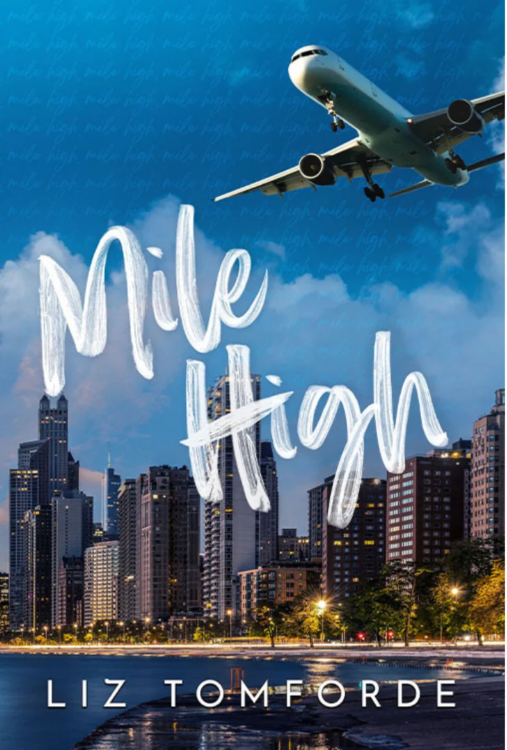 Featured image for Zusammenfassung von „Mile High“ von Liz Tomforde