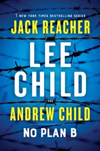 Featured image for Zusammenfassung von 'No Plan B' von Lee Child und Andrew Child