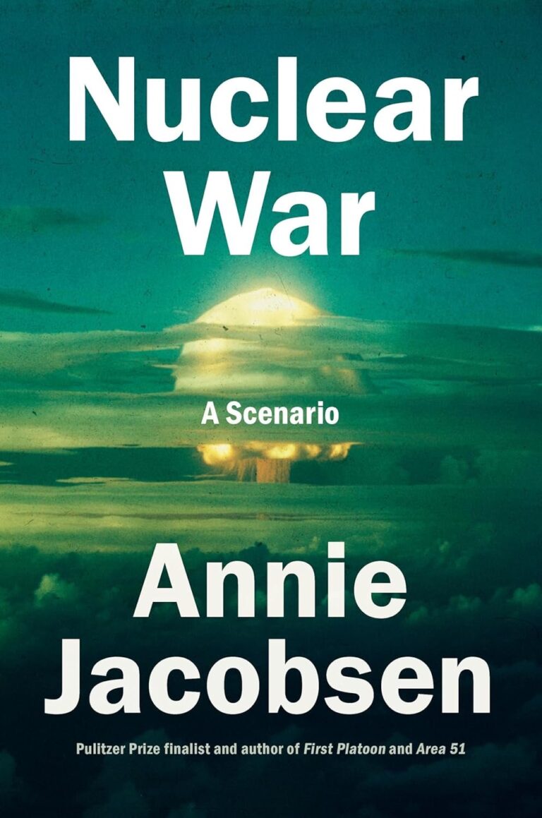 Featured image for "Zusammenfassung von 'Nuclear War' von Annie Jacobsen"