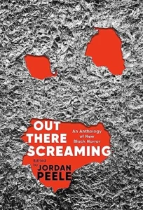 Featured image for Zusammenfassung von 'Out There Screaming: An Anthology of New Black Horror' von Jordan Peele