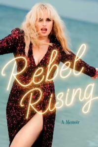 Featured image for Zusammenfassung von 'Rising Up' von Rebel Wilson