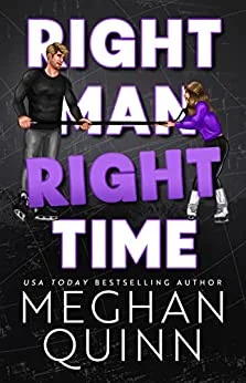 Featured image for Zusammenfassung von 'Right Man, Right Time' von Meghan Quinn