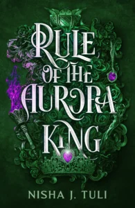Featured image for Zusammenfassung von „Regel des Aurora-Königs“ von Nisha J. Tuli