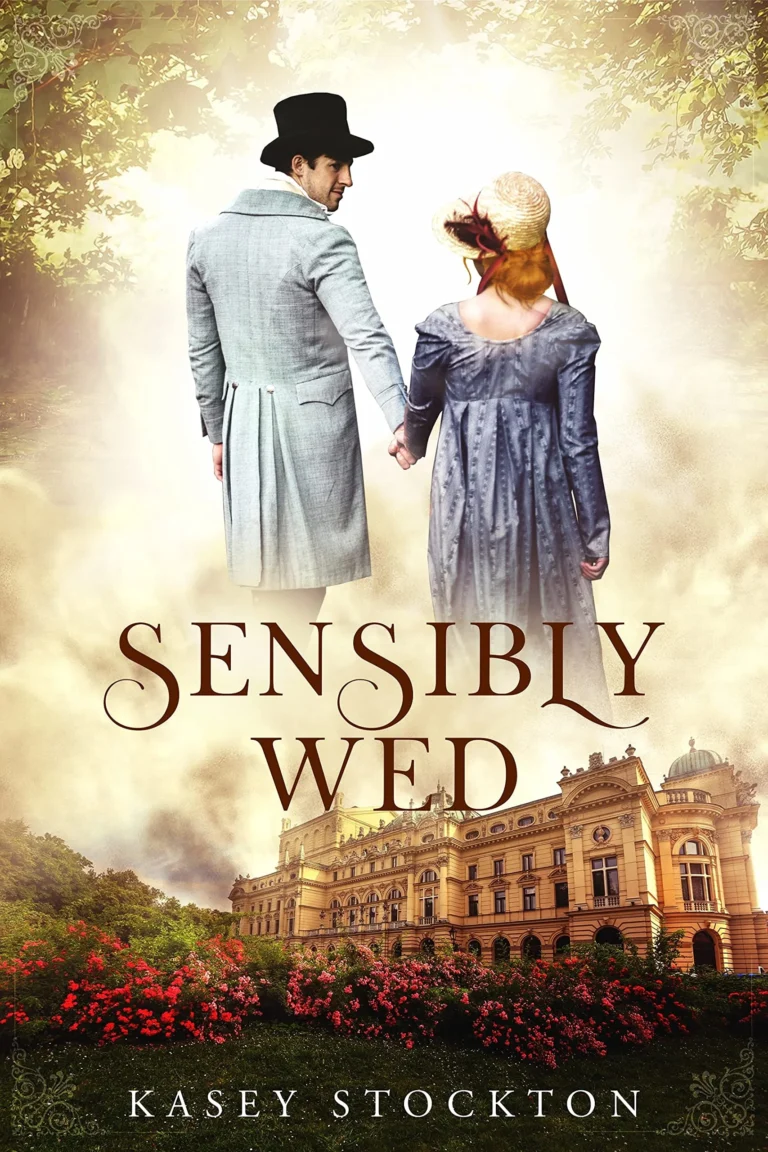 Featured image for Zusammenfassung von 'Sensibly Wed' von Kasey Stockton