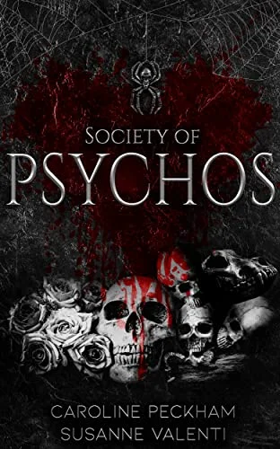 Featured image for Zusammenfassung von 'Society of Psychos' von Caroline Peckham und Susanne Valenti