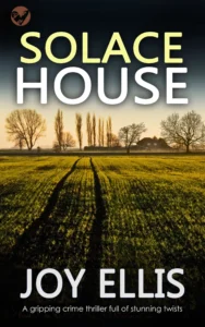 Featured image for Zusammenfassung von 'Solace House' von Joy Ellis