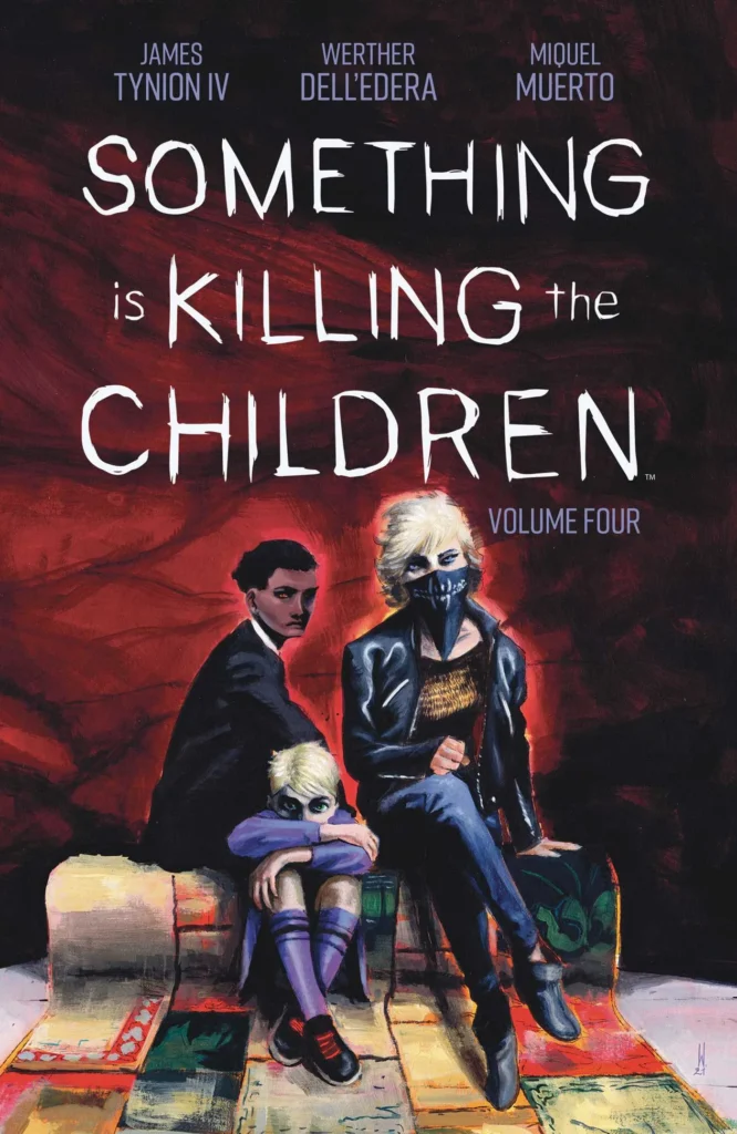 Featured image for Zusammenfassung von 'Something is Killing the Children, Band 4' von James Tynion IV