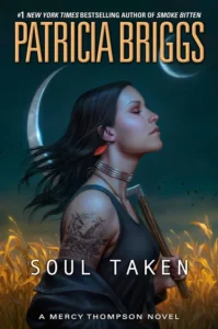 Featured image for Zusammenfassung von 'Soul Taken' von Patricia Briggs