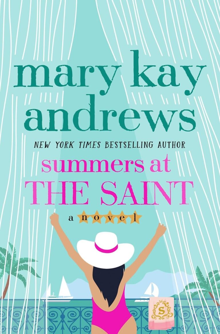 Featured image for "Zusammenfassung von 'Summers at the Saint' von Mary Kay Andrews"